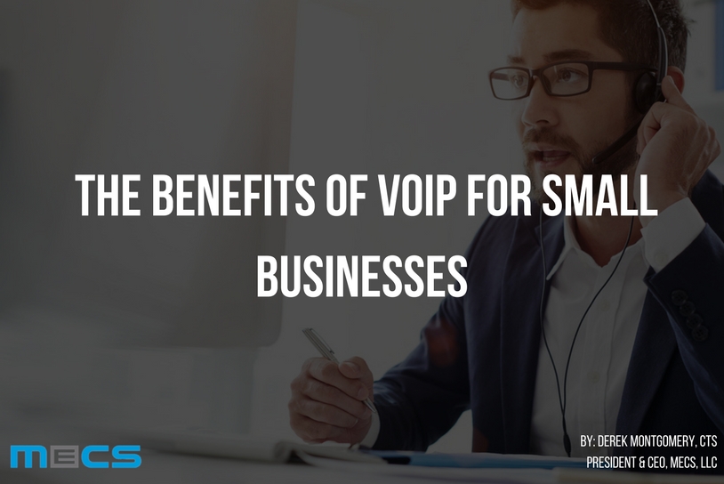 The Benefits of VoIP for Small Businesses