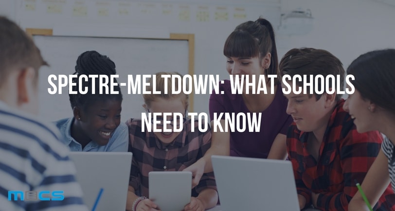 spectre-meltdown what schools need to know
